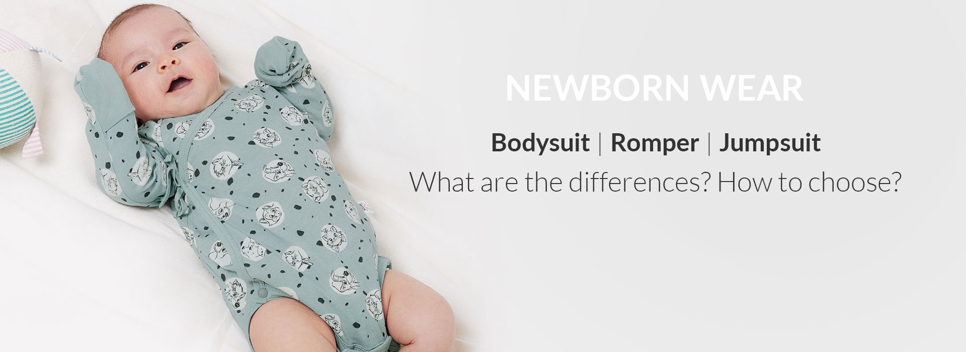 How to choose Newborn wear?